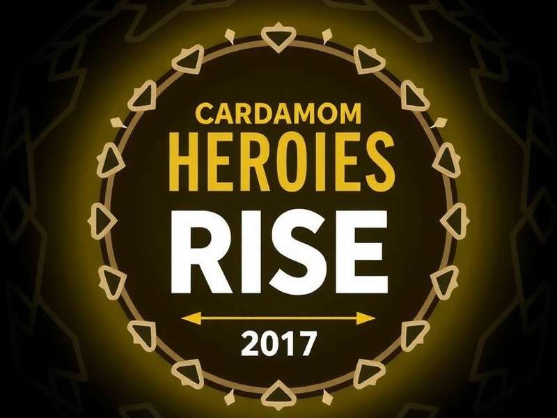 Cardamom Heroes Rise Community Gathering Cardamom Heroes Rise Community Event